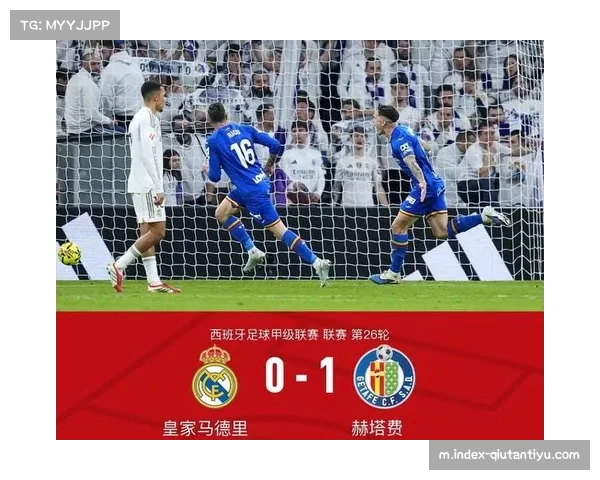 萨特里亚诺绝杀皇马 赫塔菲反击体系中单箭头射门转化率高达20%